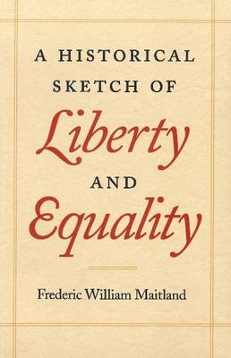 Book cover for Historical Sketch of Liberty & Equality