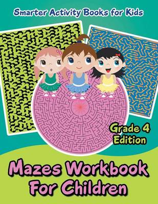 Book cover for Mazes Workbook for Children - Grade 4 Edition