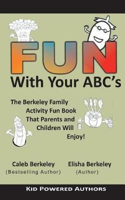 Book cover for Fun with Your ABCs