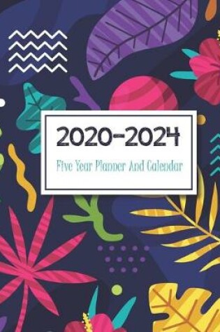 Cover of 2020-2024 Five Year Planner And Calendar