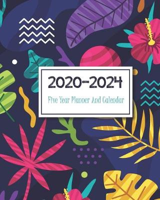 Book cover for 2020-2024 Five Year Planner And Calendar