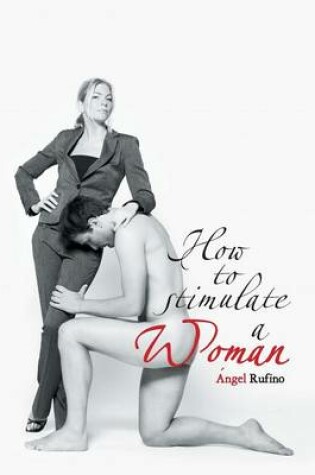 Cover of How to Stimulate a Woman