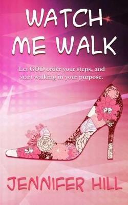 Book cover for Watch Me Walk