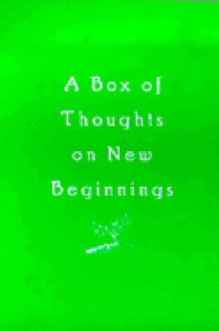 Cover of Box of Thoughts on New Beginnings