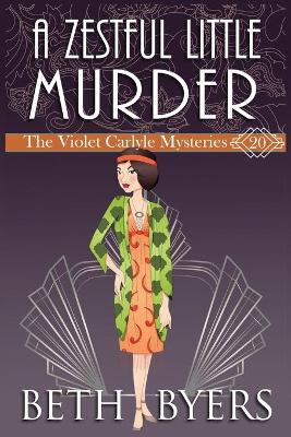 Cover of A Zestful Little Murder