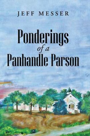 Cover of Ponderings of a Panhandle Parson