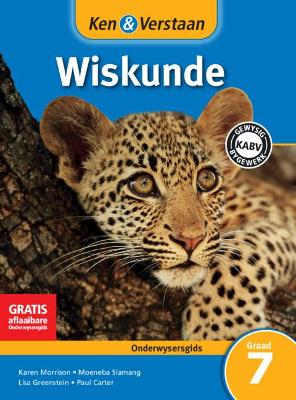 Cover of Ken & Verstaan Wiskunde Onderwysersgids Graad 7 Afrikaans