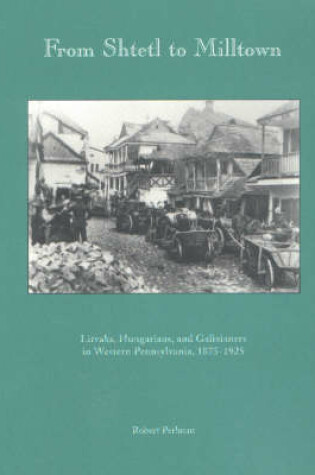 Cover of From Shtetl to Milltown