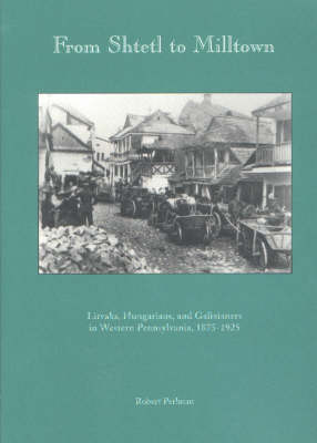 Book cover for From Shtetl to Milltown