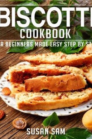 Cover of Biscotti Cookbook