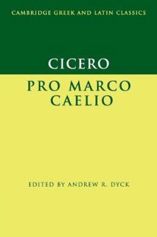 Cover of Cicero: Pro Marco Caelio