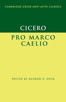 Cover of Cicero: Pro Marco Caelio