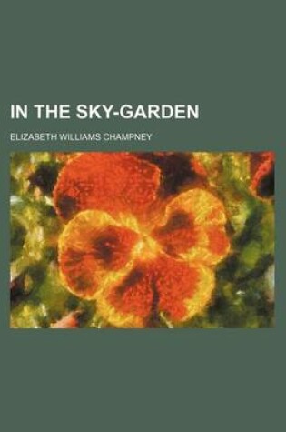 Cover of In the Sky-Garden