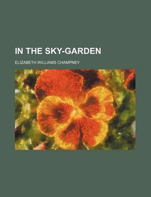 Book cover for In the Sky-Garden