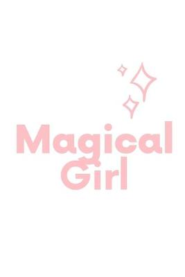 Book cover for Magical Girl