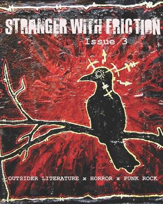 Book cover for Stranger with Friction Issue Three