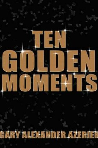 Cover of Ten Golden Moments