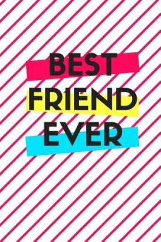 Cover of Best Friend Ever