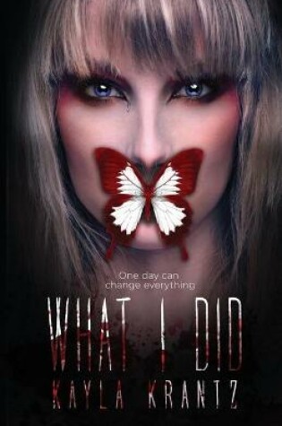 Cover of What I Did