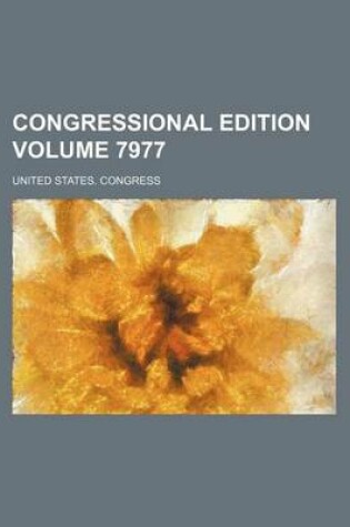 Cover of Congressional Edition Volume 7977