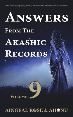 Cover of Answers From The Akashic Records - Vol 9