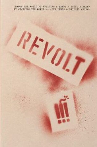 Cover of Revolt: A movement owner's manual