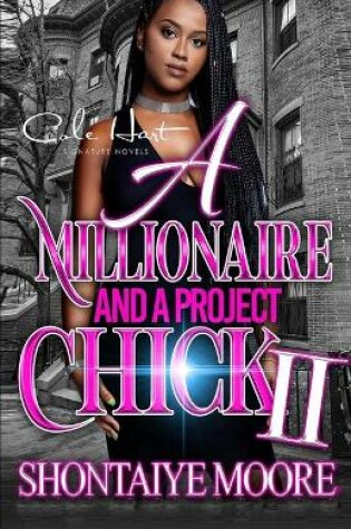 Cover of A Millionaire And A Project Chick 2