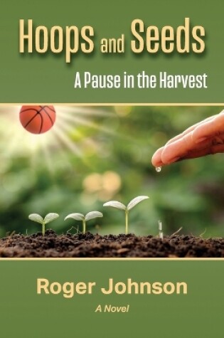 Cover of Hoops and Seeds