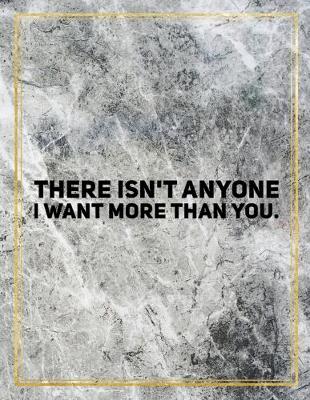 Book cover for There isn't anyone I want more than you.