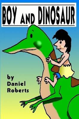 Book cover for Boy and Dinosaur