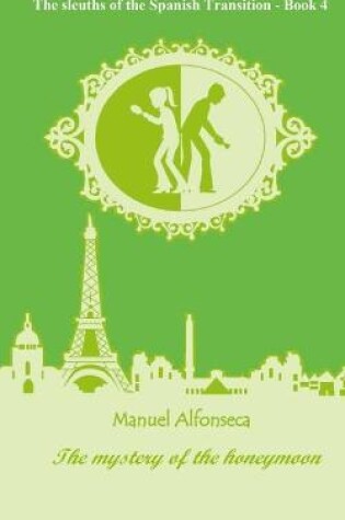 Cover of The mystery of the honeymoon