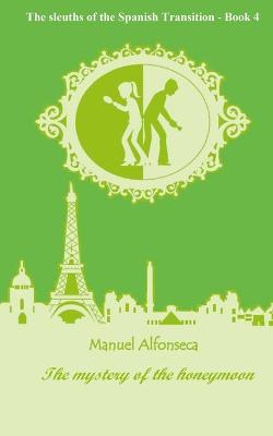 Cover of The mystery of the honeymoon