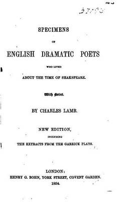 Book cover for Specimens of English Dramatic Poets who Lived about the Time of Shakespeare