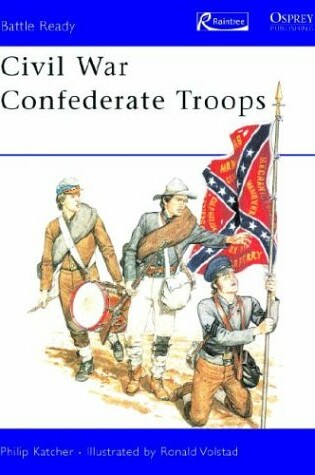 Cover of Civil War Confederate Troops