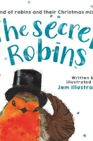 Cover of The Secret Robins