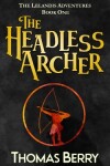 Book cover for The Headless Archer