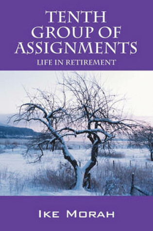 Cover of Tenth Group of Assignments: Life in Retirement