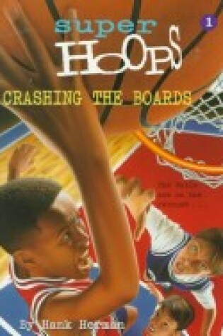 Cover of Crashing the Boards