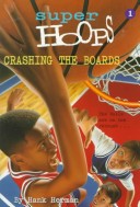 Book cover for Crashing the Boards