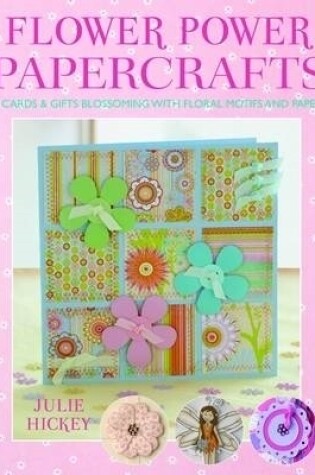 Cover of Flower Power Papercrafts