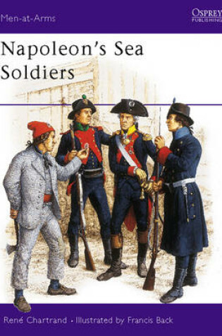 Cover of Napoleon's Sea Soldiers