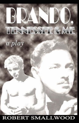 Book cover for Brando, Tennessee & Me