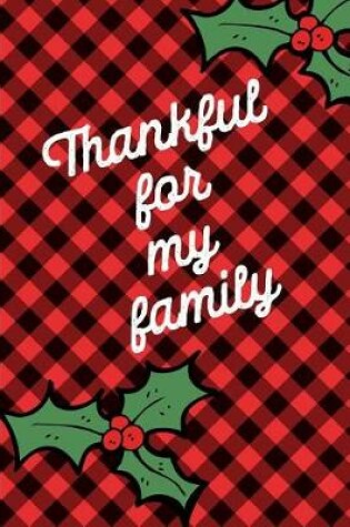 Cover of Thankful for My Family