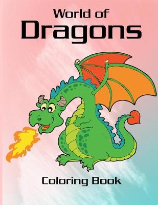 Book cover for World of Dragons Coloring Book