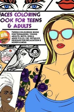 Cover of Faces Coloring Book for Teens & Adults