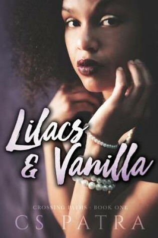 Cover of Lilacs and Vanilla