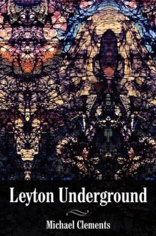 Cover of Leyton Underground