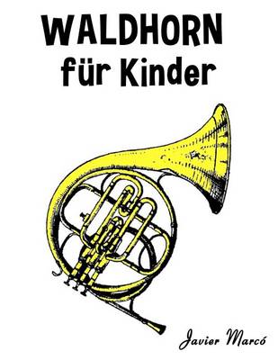 Book cover for Waldhorn F r Kinder