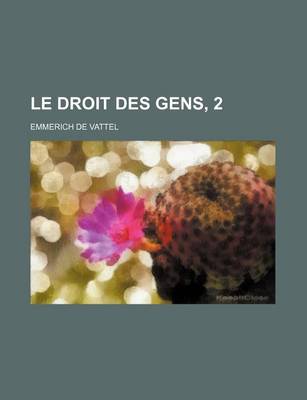 Book cover for Le Droit Des Gens, 2