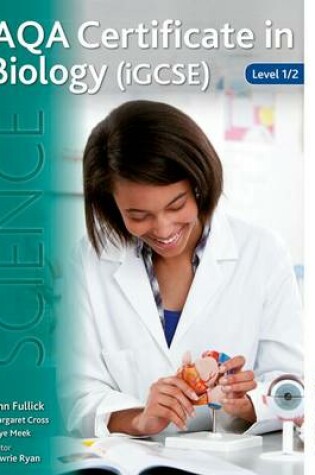 Cover of AQA Certificate in Biology (IGCSE) Level 1/2